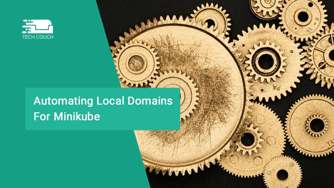 Automating local domains for minikube