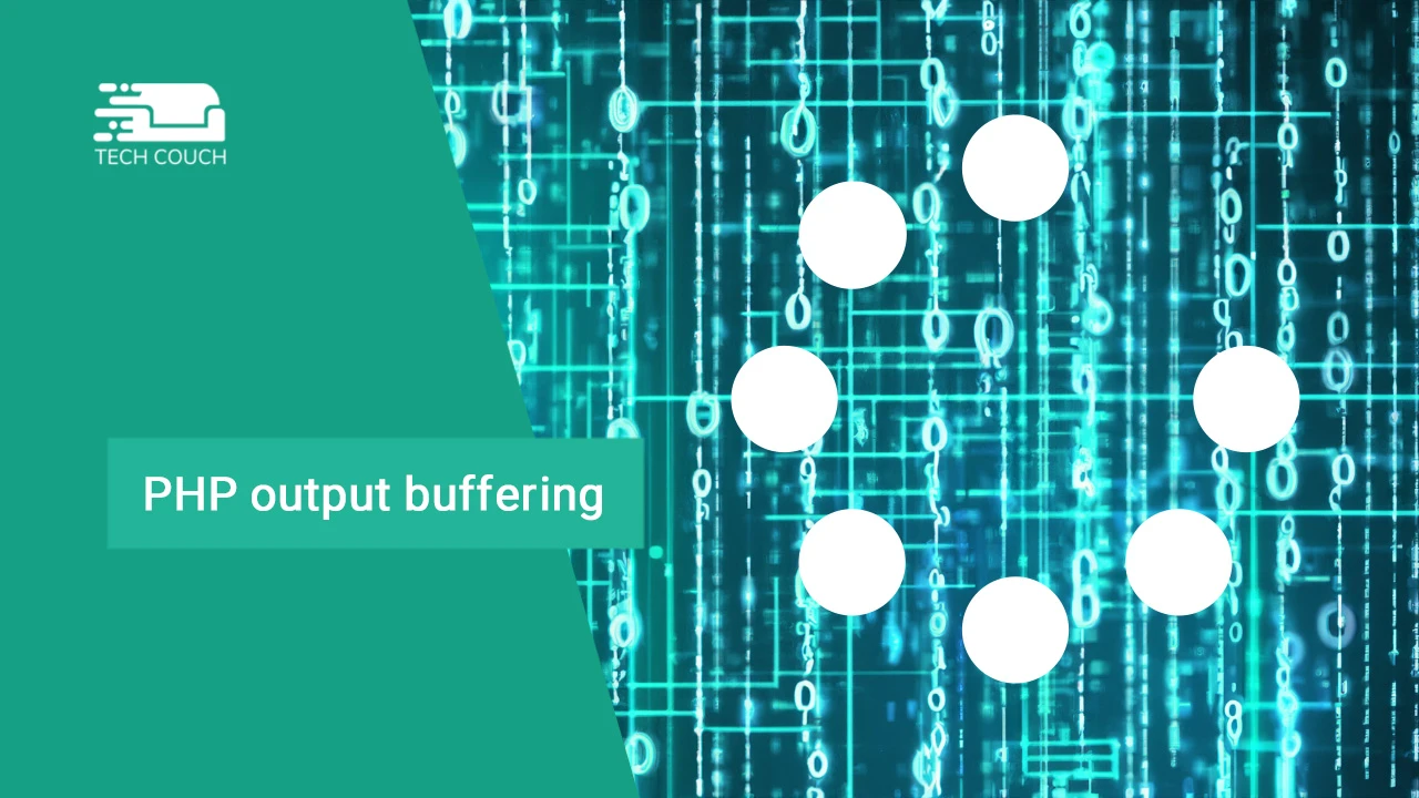 PHP output buffering