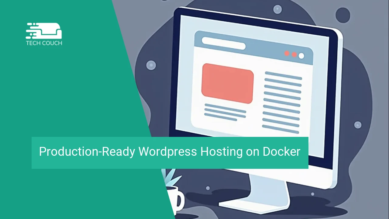 Production-ready wordpress hosting on docker
