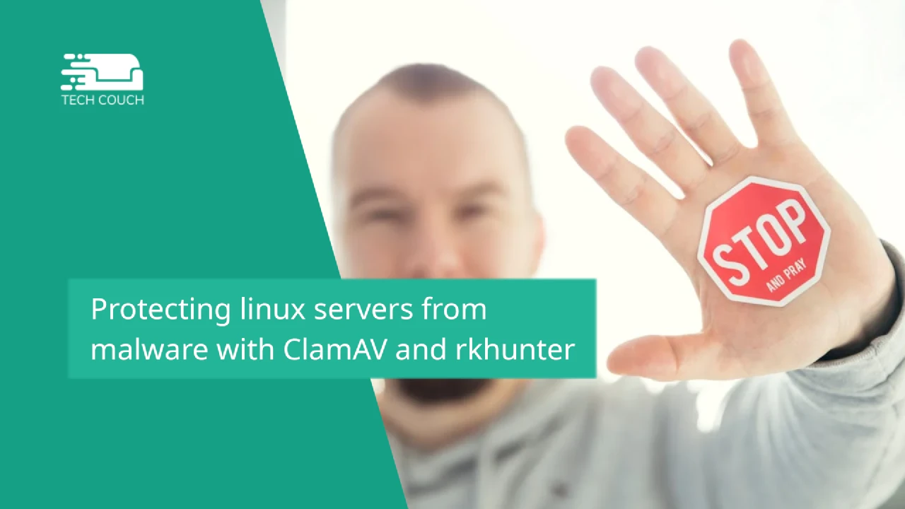 Protecting linux servers from malware with ClamAV and rkhunter