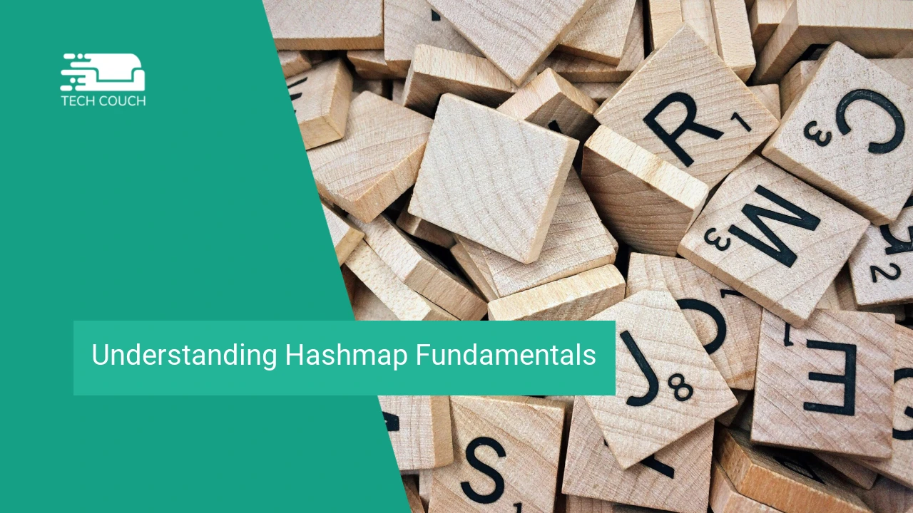 Understanding hashmap fundamentals
